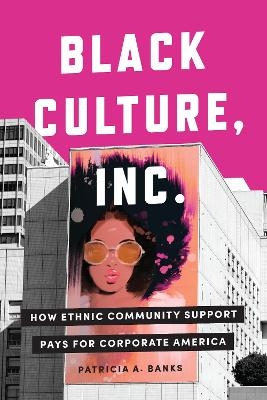 Black Culture, Inc. - Patricia A. Banks