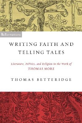 Writing Faith and Telling Tales - Thomas Betteridge