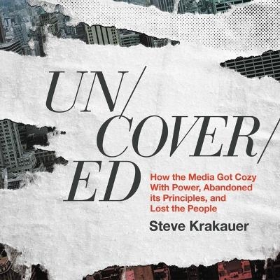 Uncovered - Steve Krakauer