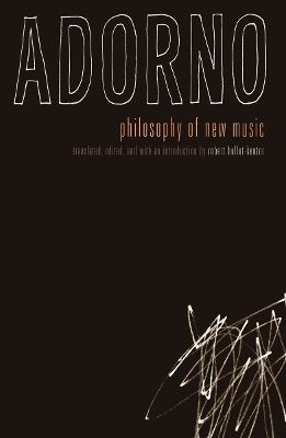 Philosophy of New Music - Theodor W. Adorno