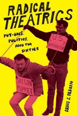 Radical Theatrics - Craig J. Peariso