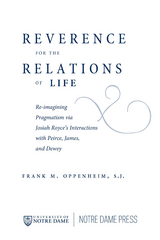 Reverence for the Relations of Life -  S.J. Frank M. Oppenheim