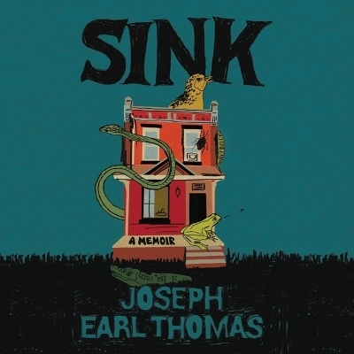 Sink - Joseph Earl Thomas