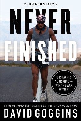 Never Finished - David Goggins