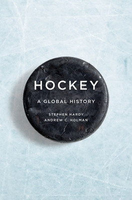 Hockey - Stephen Hardy, Andrew C. Holman