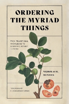 Ordering the Myriad Things - Nicholas K. Menzies