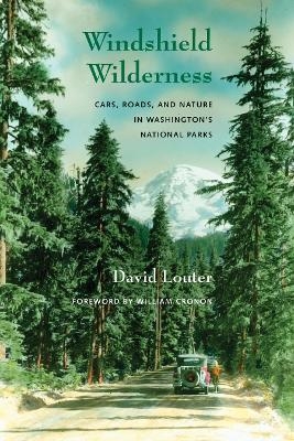 Windshield Wilderness - David Louter