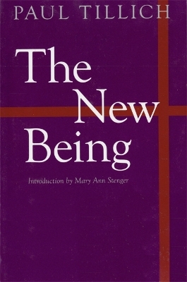 The New Being - Paul Tillich