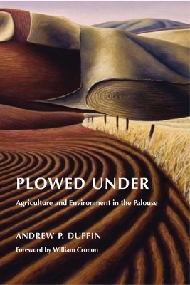 Plowed Under - Andrew P. Duffin