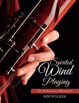 Spirited Wind Playing - Kim Walker