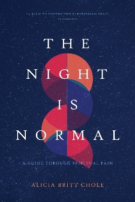 The Night Is Normal - Alicia Britt Chole