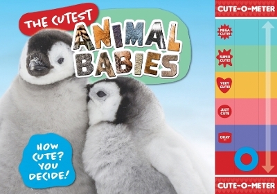 The Cutest Animal Babies - Welbeck Publishing