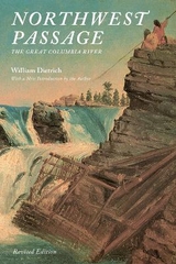 Northwest Passage - Dietrich, William