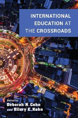 International Education at the Crossroads - 