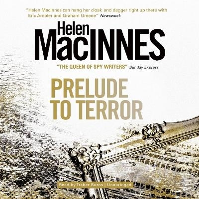 Prelude to Terror - Helen MacInnes