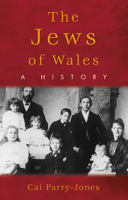 The Jews of Wales - Cai Parry-Jones