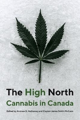 The High North - Hathaway, Andrew D.; McCann, Clayton James Smith