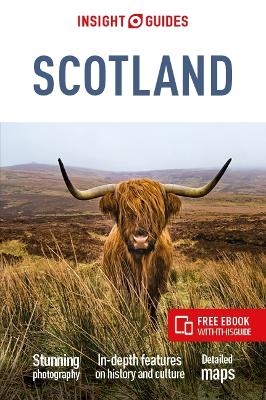 Insight Guides Scotland: Travel Guide with eBook - Insight Guides