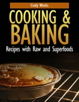 Cooking and Baking -  Cindy Weeks