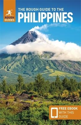 The Rough Guide to the Philippines: Travel Guide with eBook - Rough Guides