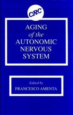 Aging of the Autonomic Nervous System - Francesco Amenta