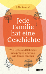 Jede Familie hat eine Geschichte - Julia Samuel