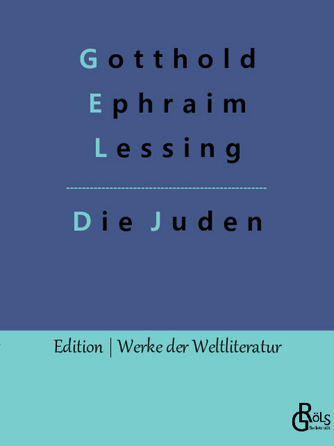 Die Juden - Gotthold Ephraim Lessing