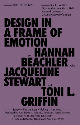 Design in a Frame of Emotion - Hannah Beachler