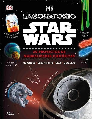 Mi laboratorio Star Wars (Star Wars Maker Lab) - Cole Horton, Liz Lee Heinecke