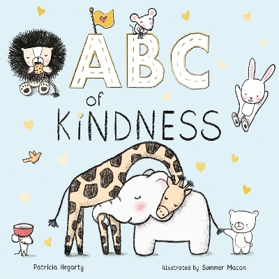 ABC of Kindness - Patricia Hegarty