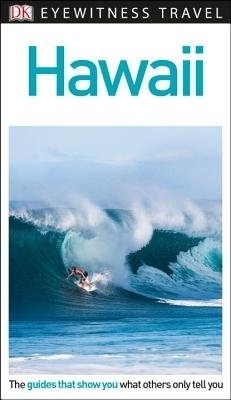 DK Eyewitness Hawaii -  DK Travel