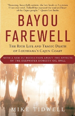 Bayou Farewell - Mike Tidwell