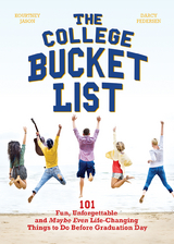 College Bucket List -  Kourtney Jason,  Darcy Pedersen