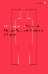 Marx and Human Nature -  Norman Geras