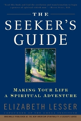 The Seeker's Guide - Elizabeth Lesser