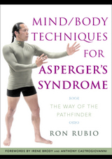 Mind/Body Techniques for Asperger's Syndrome - Ron Rubio