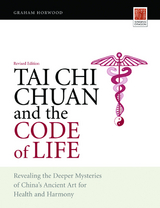 Tai Chi Chuan and the Code of Life -  Graham Horwood