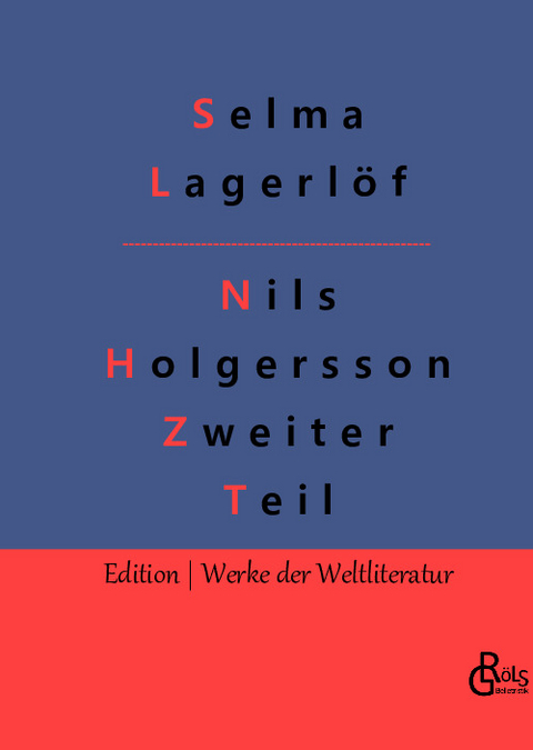 Nils Holgersson Zweiter Teil - Selma Lagerlöf