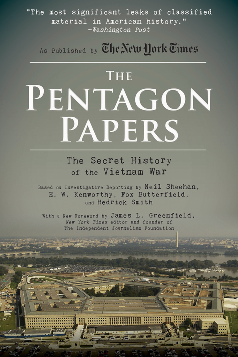 Pentagon Papers -  Fox Butterfield,  E. W. Kenworthy,  Neil Sheehan,  Hedrick Smith