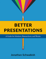 Better Presentations - Jonathan Schwabish