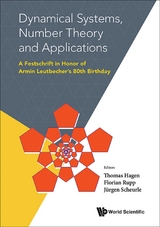 Dynamical Systems, Number Theory And Applications: A Festschrift In Honor Of Armin Leutbecher's 80th Birthday - 