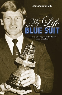 My Life in a Blue Suit - Jim Saltonstall