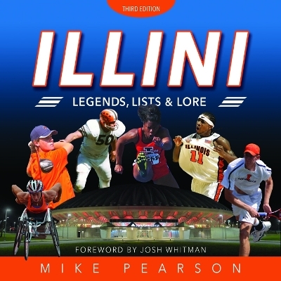 Illini Legends, Lists, and Lore - Mike Pearson