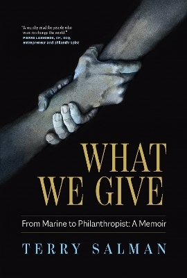 What We Give - Terry Salman