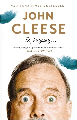 So, Anyway... - John Cleese