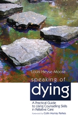 Speaking of Dying -  Louis Heyse-Moore