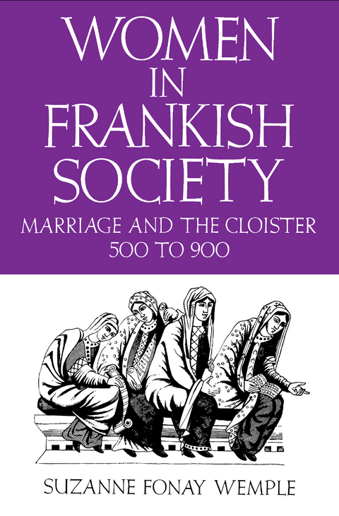 Women in Frankish Society - Suzanne Fonay Wemple