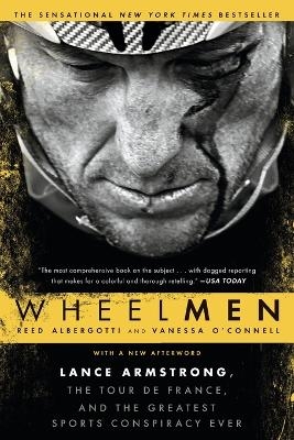 Wheelmen - Reed Albergotti, Vanessa O'Connell