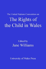 United Nations Convention on the Rights of the Child in Wales - 