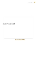 Screened Out - Jean Baudrillard